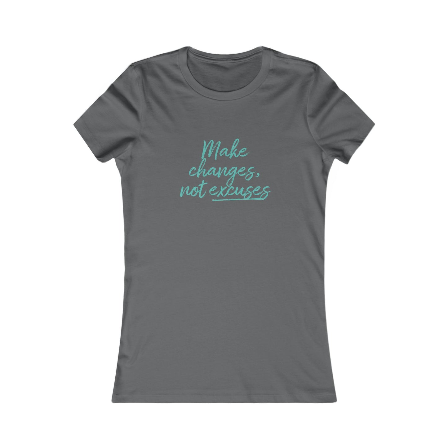 Motivational Women's Tee - Make Changes, Not Excuses - Elite Resilience